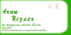 aron mizser business card